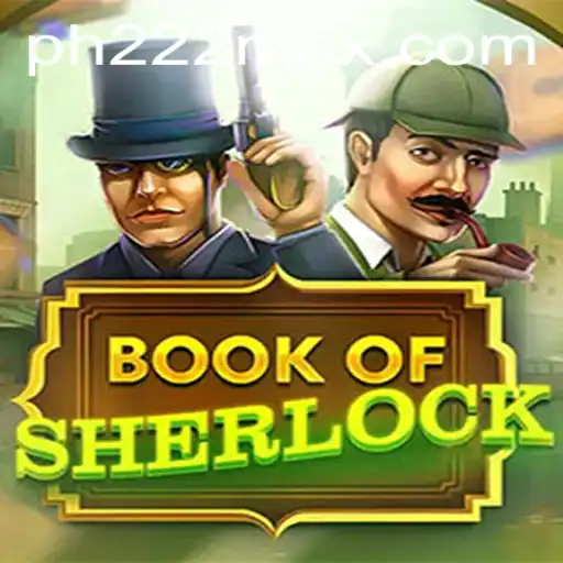 Discover the Intriguing World of BookOfSherlock: A Modern Adventure Game
