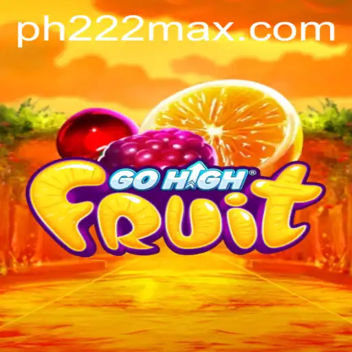Discover the Exciting World of GoHighFruit: A New Gaming Phenomenon